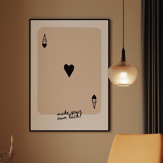 Make Your Own Luck Black And Beige Playing Card Print Poster Wall Art Typographic Decor Lyric Retro Funky Ibiza Groovy