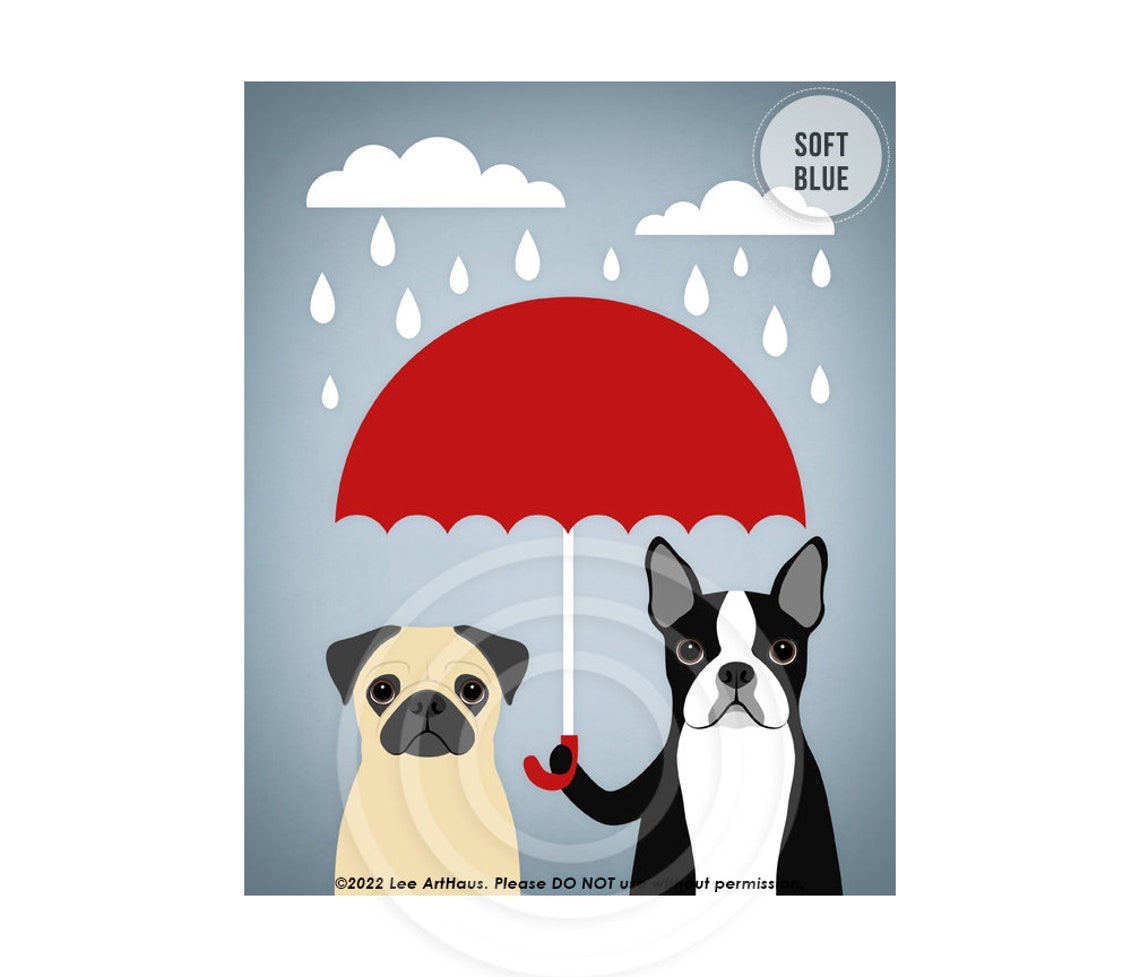 Pug And Boston Terrier Sharing Red Umbrella Rainy Day Dog Poster - Image 3
