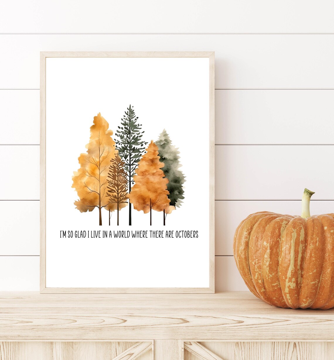 Im So Glad I Live In A World Where There Are Octobers Tree Poster