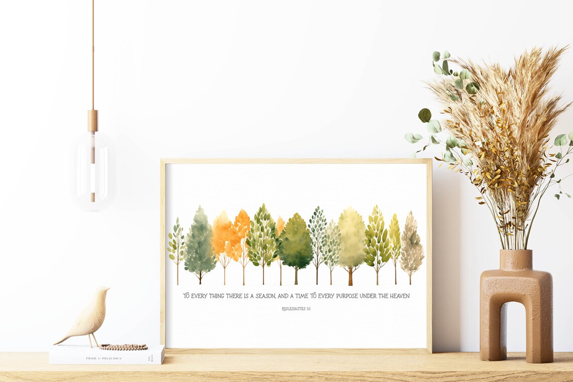 To Everything There Is A Season Scripture Art Print - Image 2