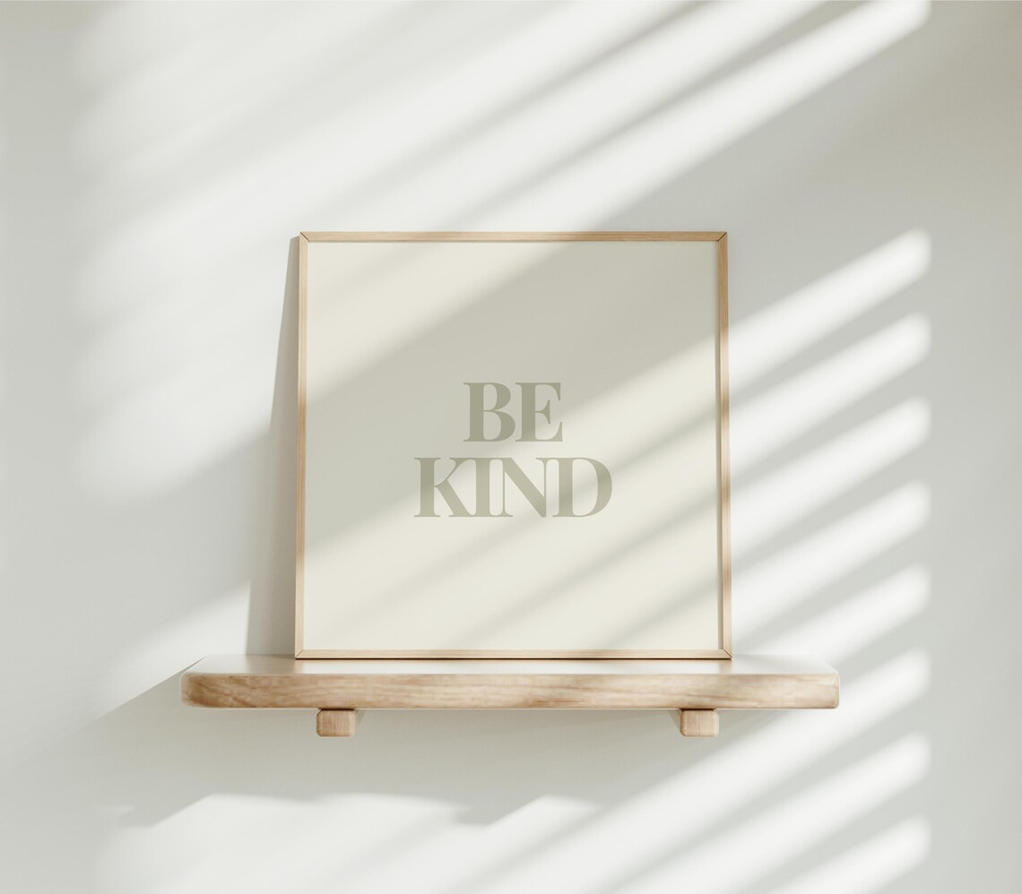 Be Kind Print, Minimalist Typography Quote - Image 3