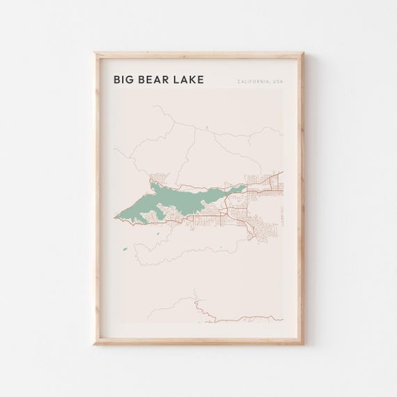 Big Bear Lake Map Poster Big Bear Lake Print Big Bear Lake Poster Big Bear Lake Wall Art California Travel Gift Farmhouse Wall Decor