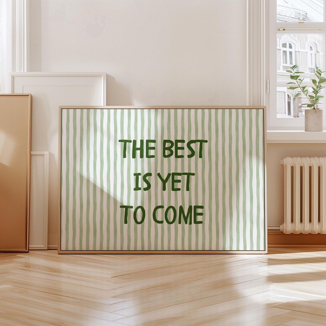 The Best Is Yet To Come Print Trendy Apartment Decor Green Stripes Wall Art Positive Affirmation Horizontal