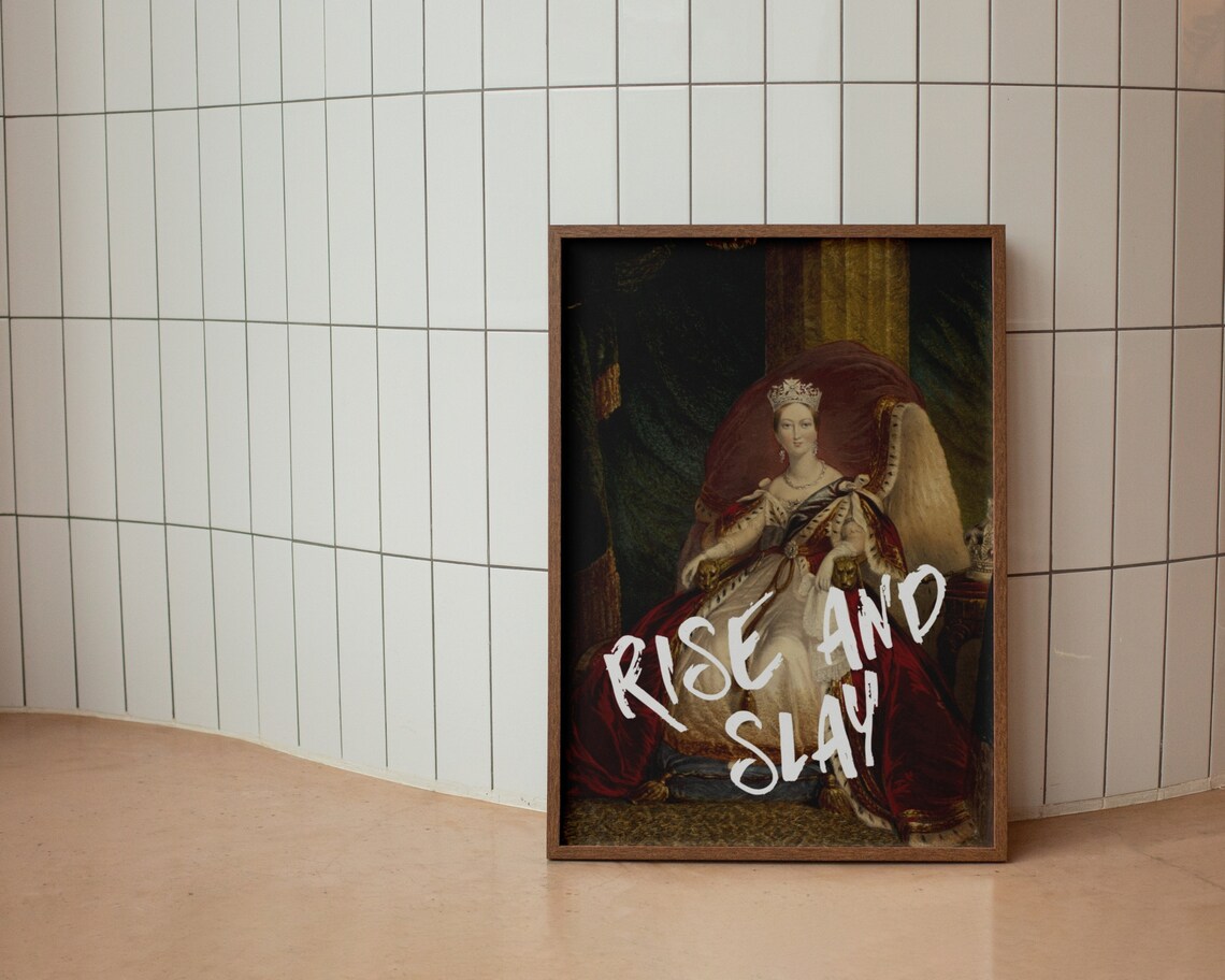 Rise And Slay Funny Victorian Quote Art Print - Image 5