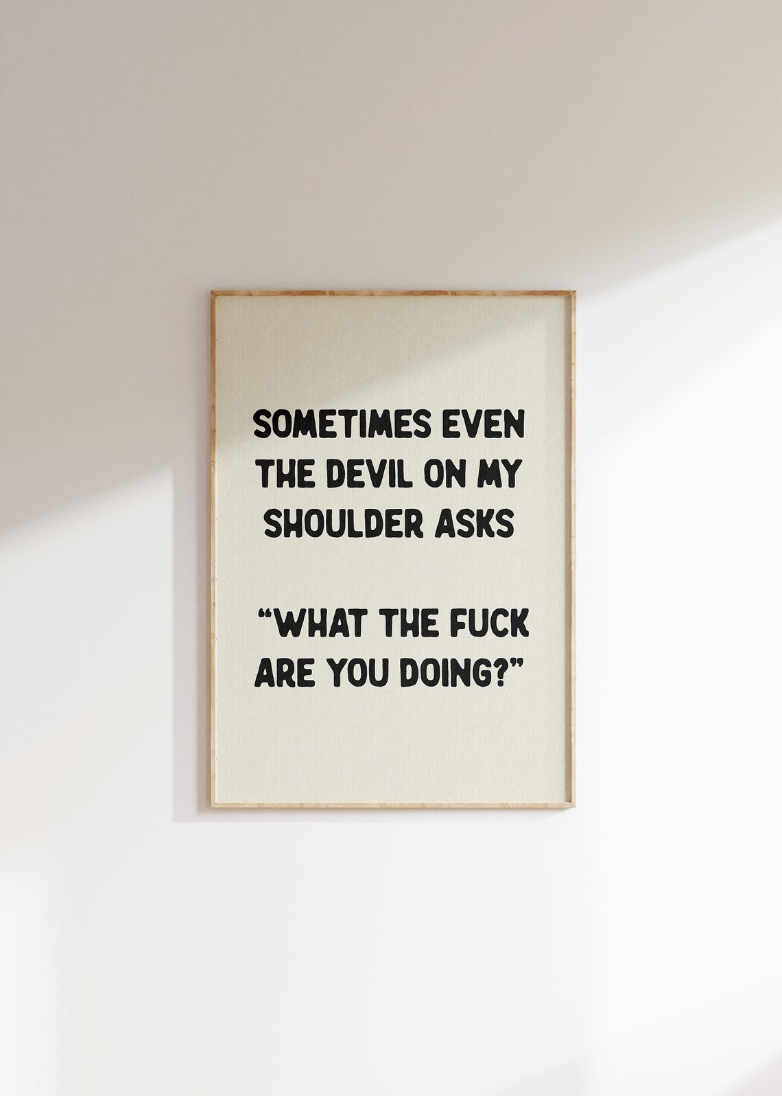 Devil On My Shoulder Funny Sweary Quote Black Cream Typography Poster - Image 4