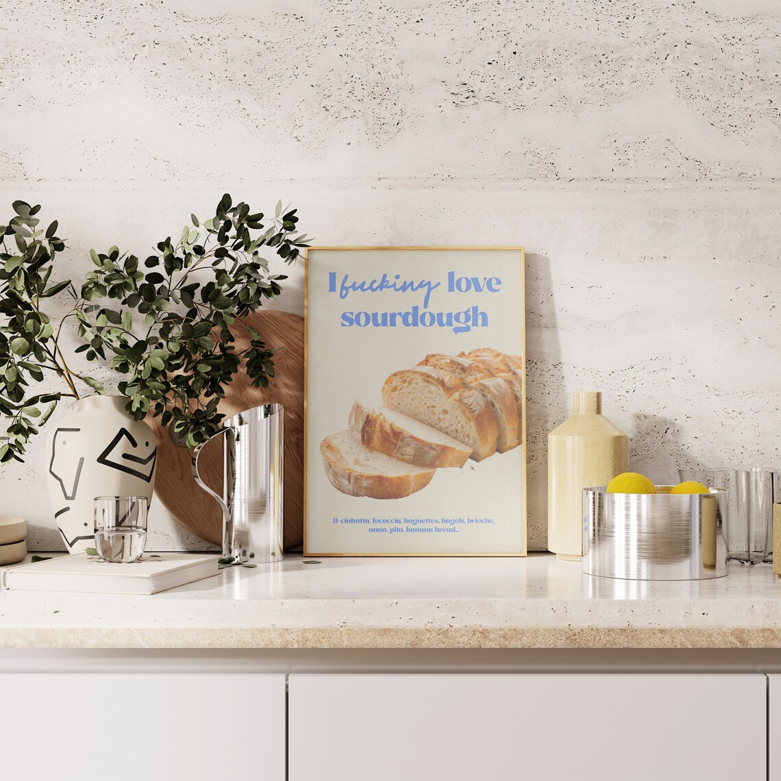 I Fucking Love Sourdough Poster Bread Lover Kitchen Typography Art - Image 2