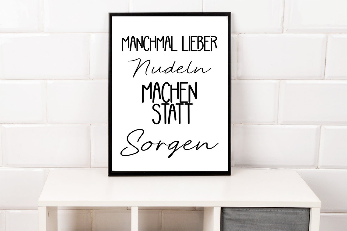 German Manchmal Lieber Nudeln Machen Statt Sorgen Kitchen Poster - Image 2