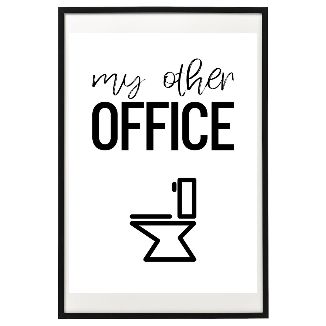 My Other Office Poster, Humorous Office Decor - Image 2