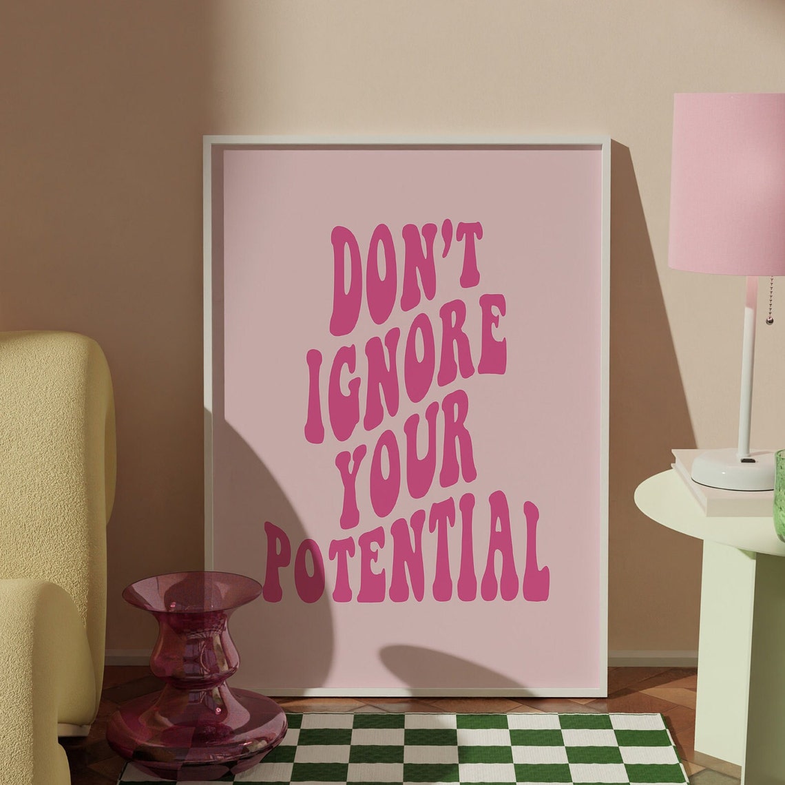 Dont Ignore Your Potential Pink Retro Motivational Quote Poster