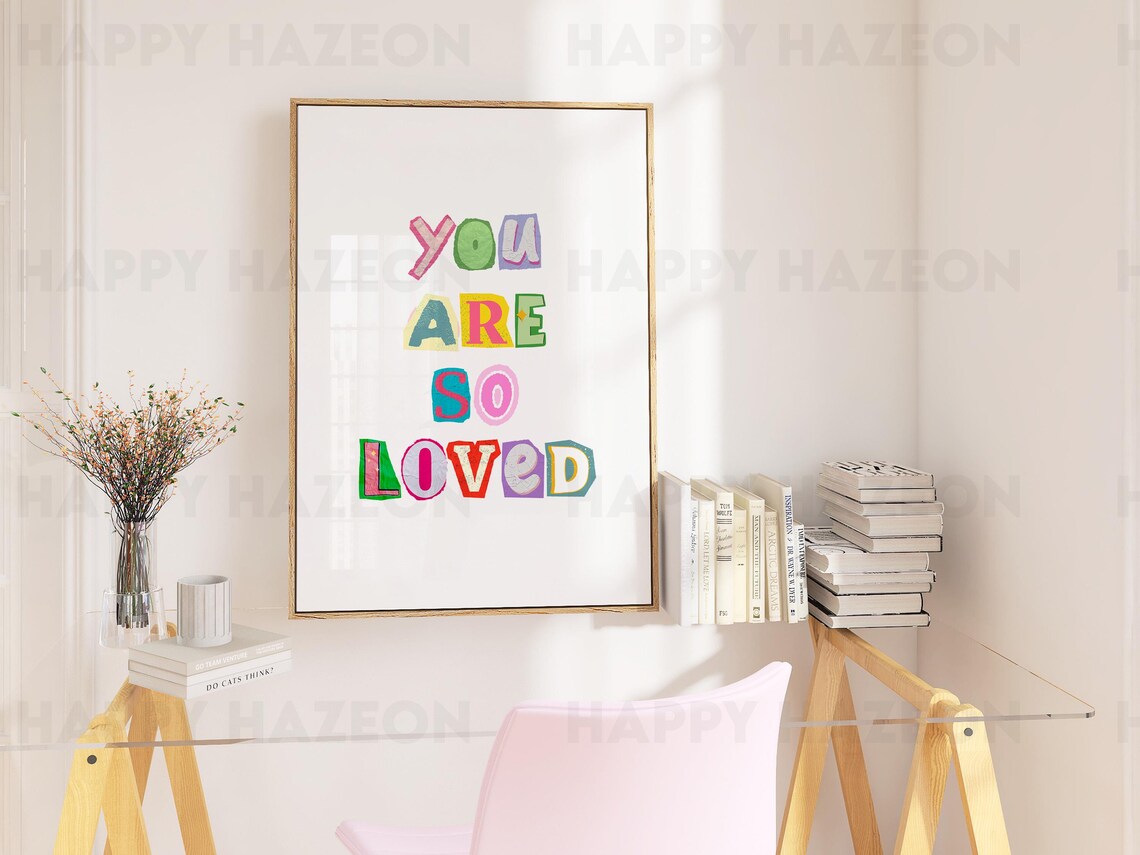 You Are So Loved Colorful Cutout Lettering Affirmation Poster - Image 5