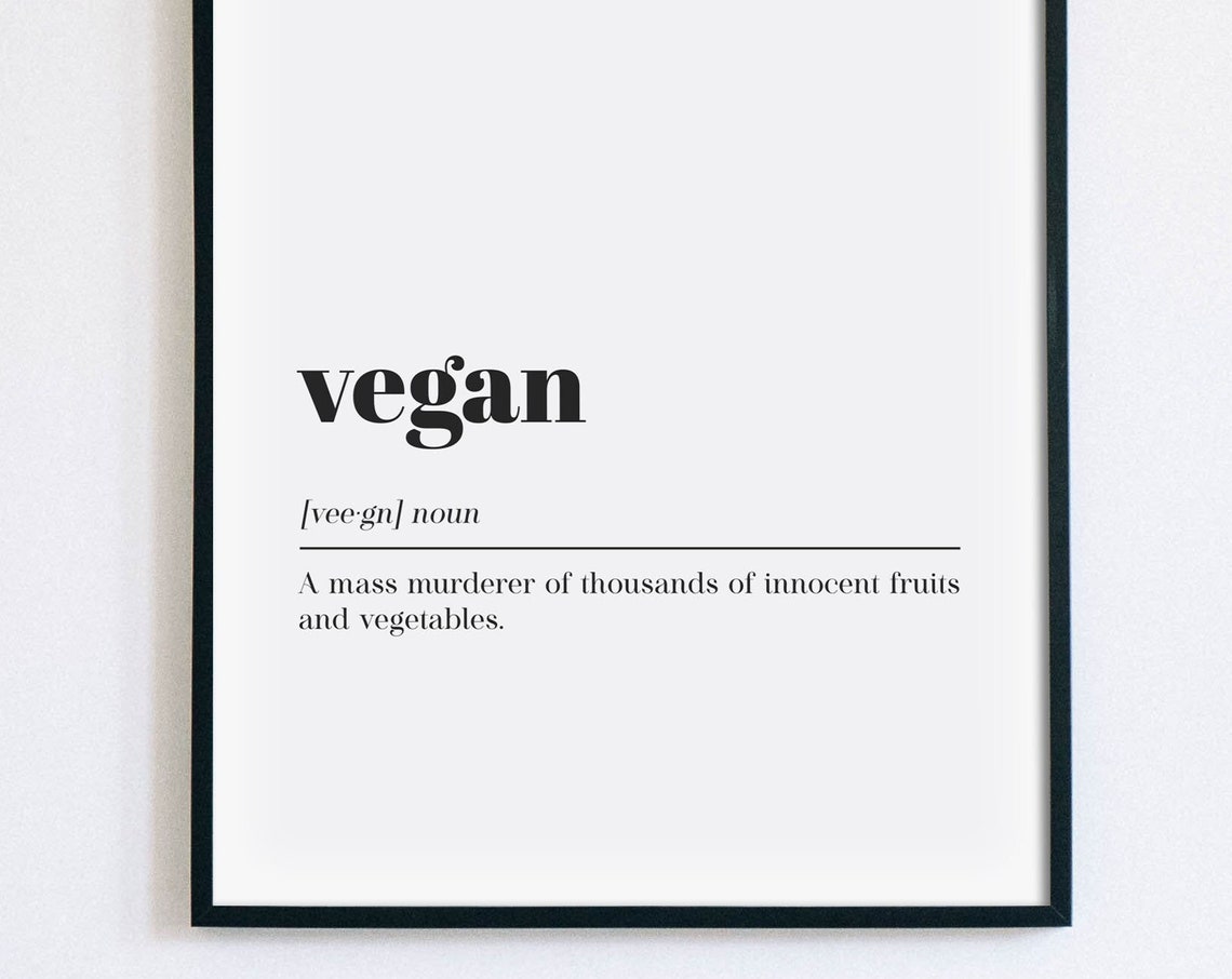 Funny Vegan Cheeky Definition Dictionary Quote Kitchen Wall Art