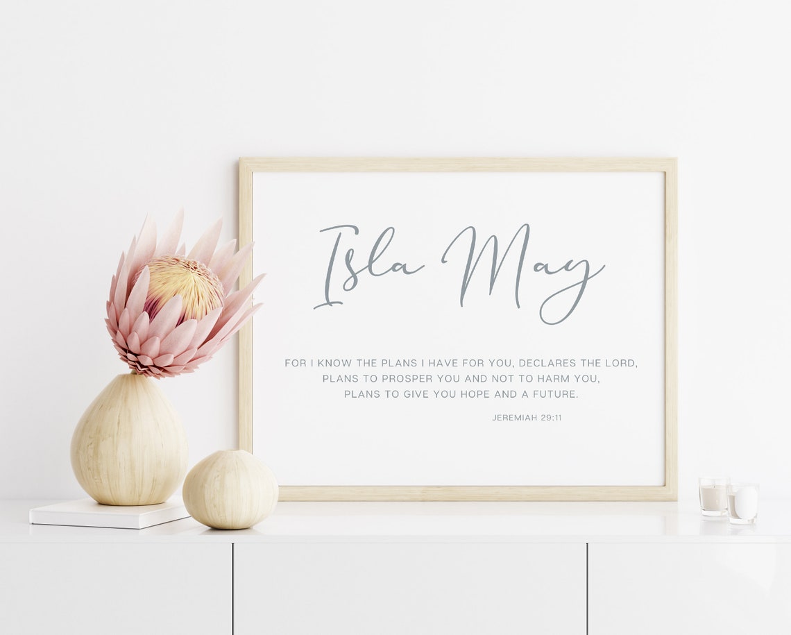 Isla May Jeremiah 29:11 Nursery Poster Hope and a Future Verse Decor