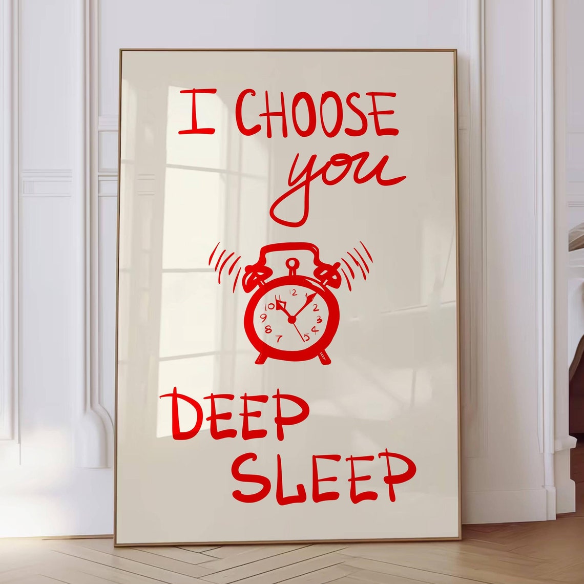 I Choose You Deep Sleep Red Hand Lettered Bedroom Quote Poster