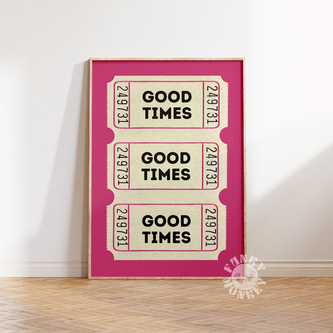 Good Times Vintage Retro Ticket Stubs Numbered Pink Bar Cart Poster