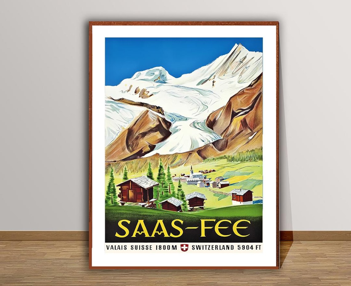 Saas Fee Valais Suisse Vintage Travel Poster