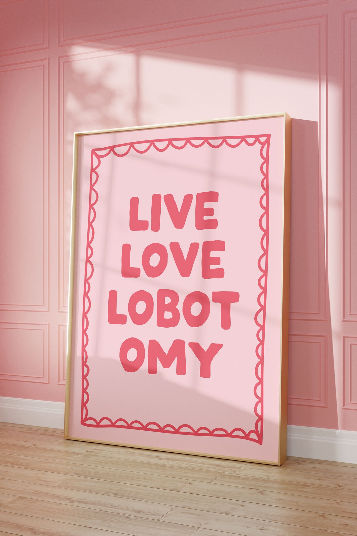 Live Love Lobotomy Art Print Pink Girly Preppy Apartment Art Poster Funny Mental Health Art Dorm Decor Cool Living Room Art Funny Print - Image 2