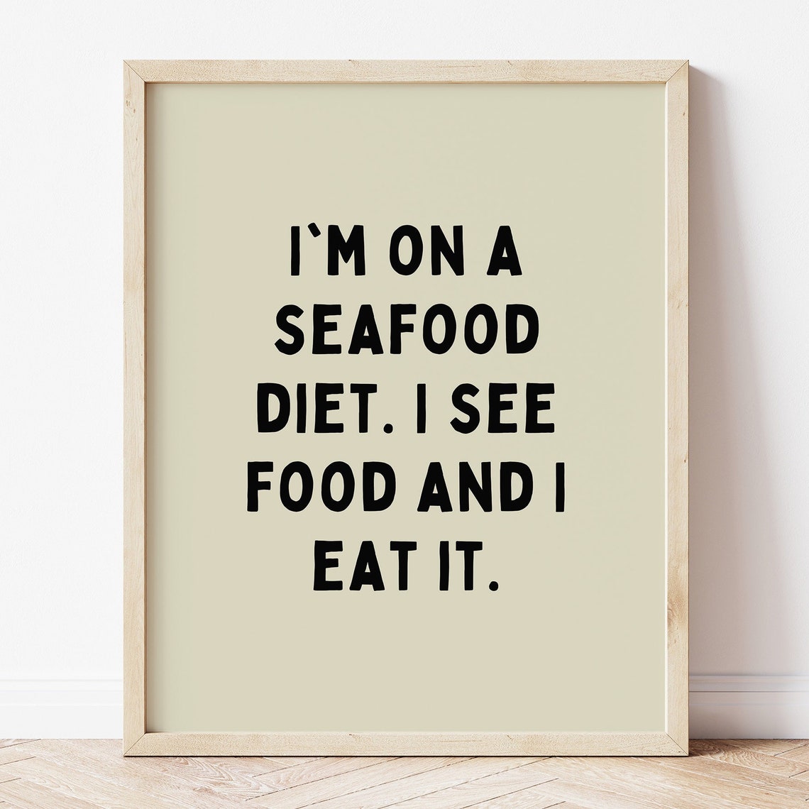 Funny Seafood Diet Print Minimalist Humor Wall Art