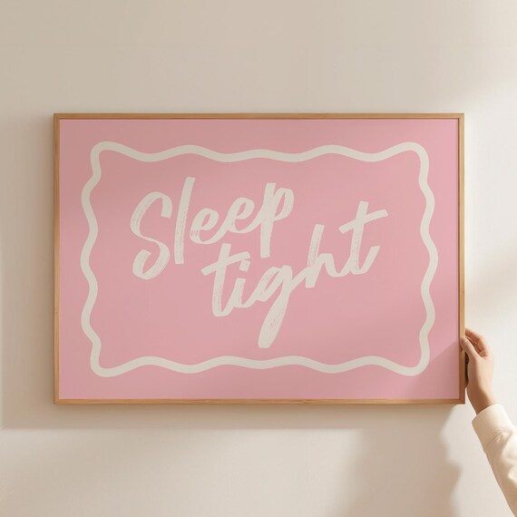 Sleep Tight Pink Brush Script Wavy Border Bedroom Quote Poster
