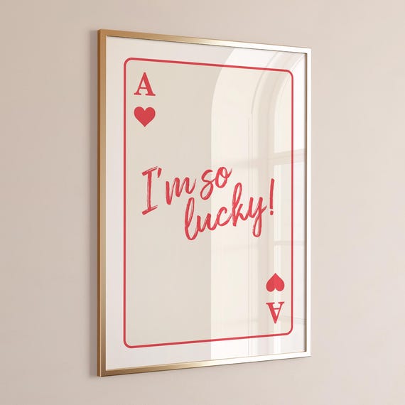 Ace Of Hearts Print Playing Card Poster Im So Lucky Trendy Retro Art Bar Cart Decor Modern