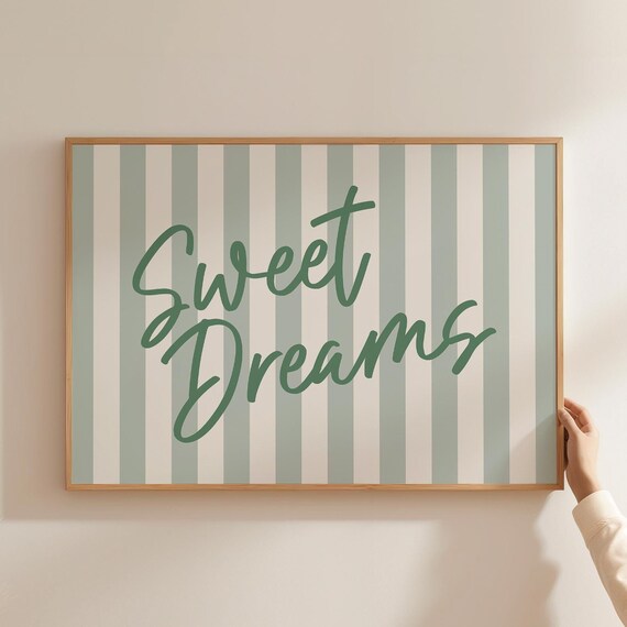 Sweet Dreams Sage Green Striped Script Bedroom Nursery Wall Poster