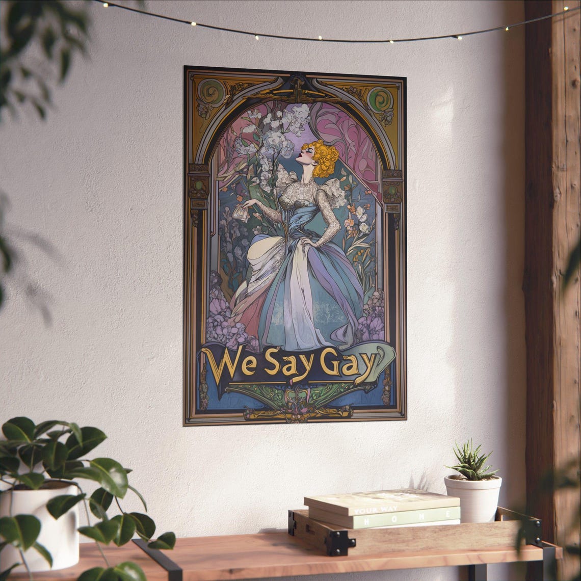 We Say Gay Art Nouveau Woman Flowers LGBTQ Pride Statement Art Poster - Image 4