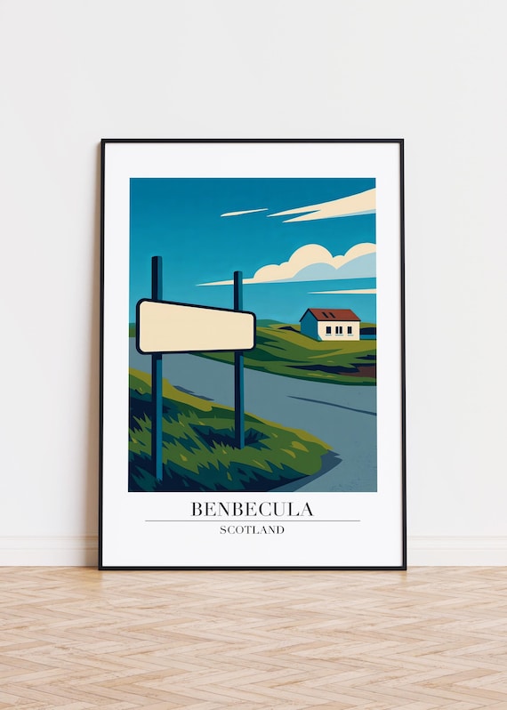 Benbecula Scotland Road Sign Cottage Hills Travel Art Poster