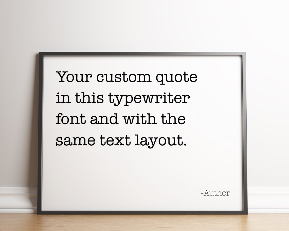 Custom Quote Typography Poster, Minimalist Typewriter Font - Image 3