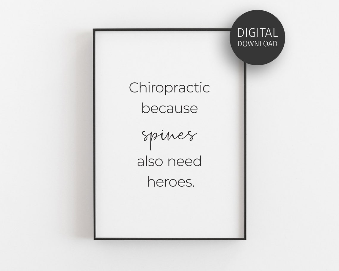 Chiropractic Spines Need Heroes Funny Chiro Office Quote Poster