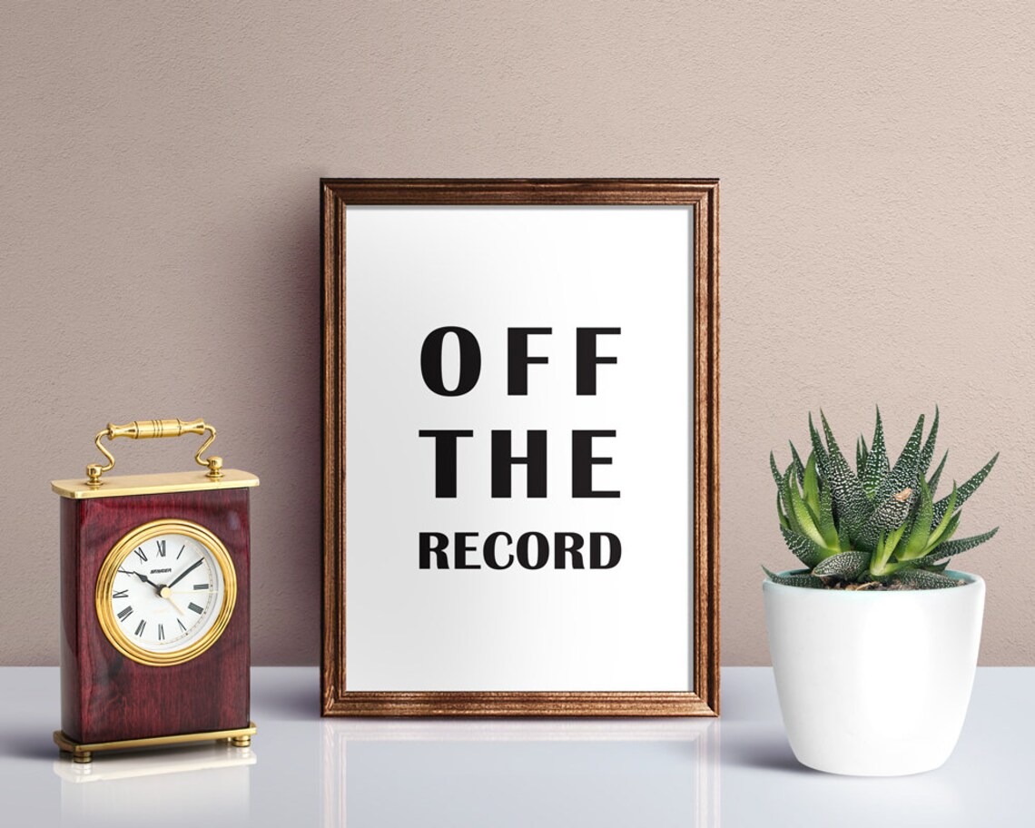 Journalism Minimalist Quote Art Print, Off The Record - Image 2