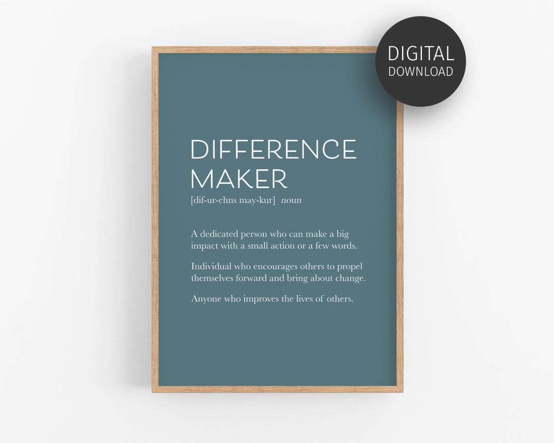 Difference Maker Definition Teal Blue Inspirational Quote Art Poster