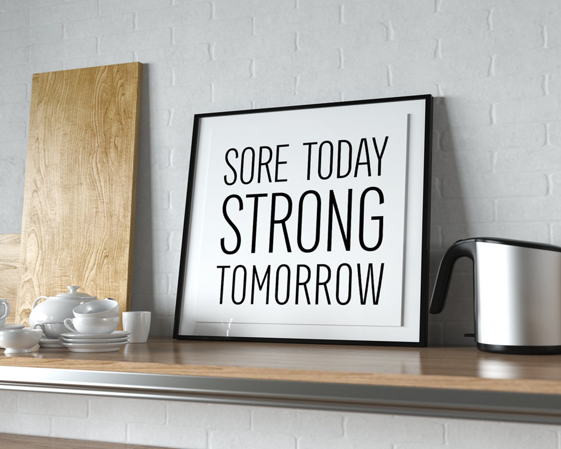 Sore Today Strong Tomorrow Gym Motivation Print Workout Fitness Quote - Image 3