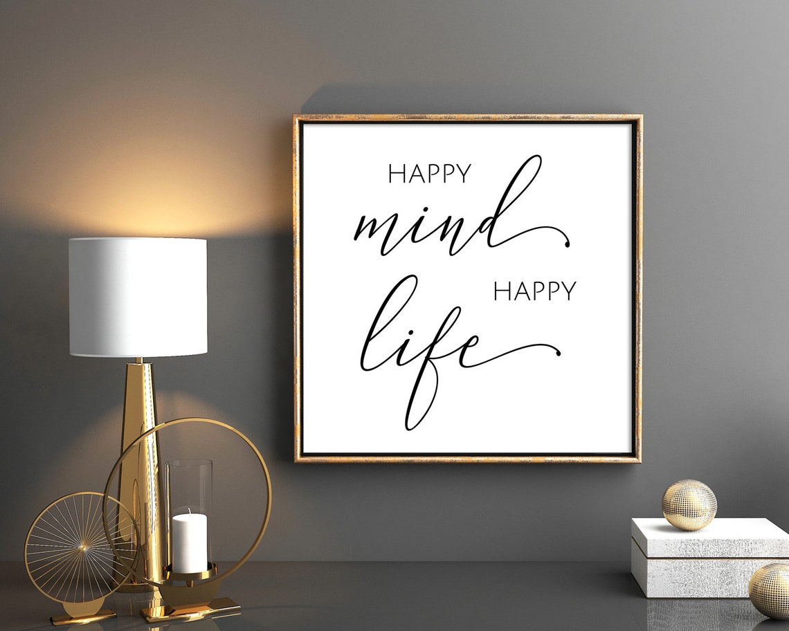 Happy Mind Happy Life Calligraphy Script Minimalist Quote Poster - Image 3