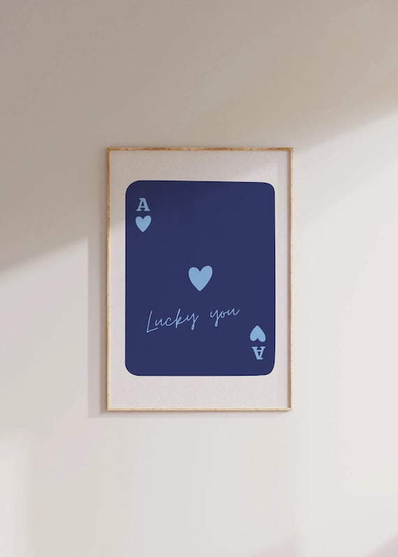 Lucky You Navy Blue Ace Of Hearts Playing Card Design Poster