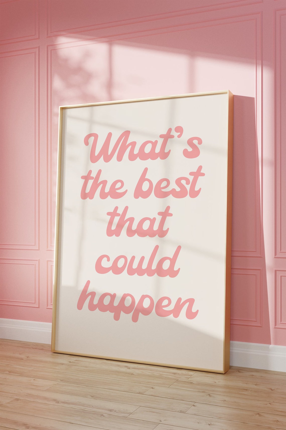 Whats the Best That Could Happen Soft Pink Script Quote Wall Art - Image 4
