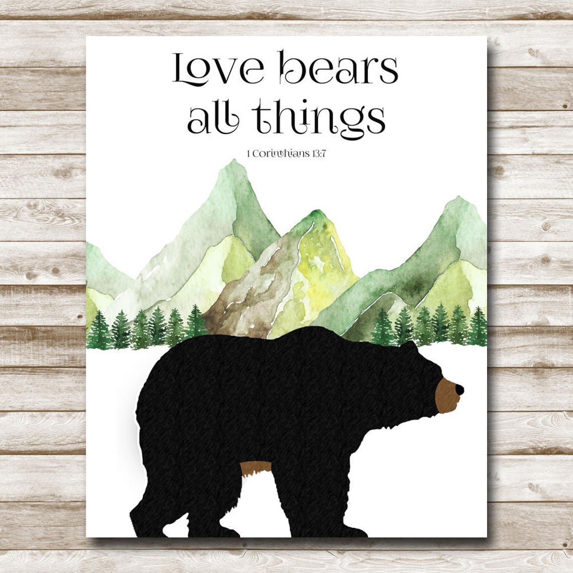 Love Bears All Things 1 Corinthians 13:7 Black Bear Mountain Poster - Image 10
