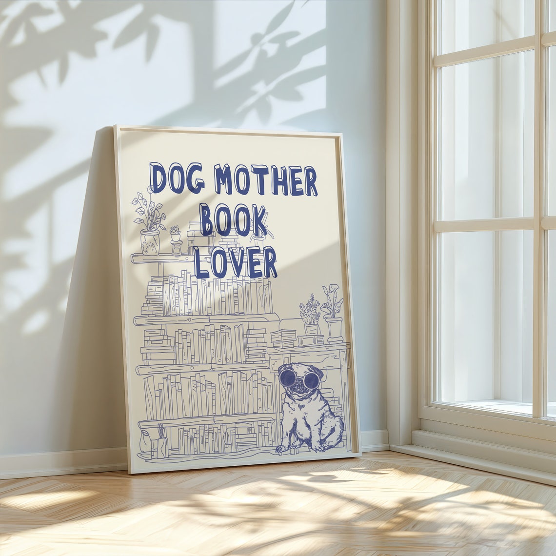 Dog Mother Book Lover Blue Cream Pug Bookshelf Art Decor Poster - Image 2