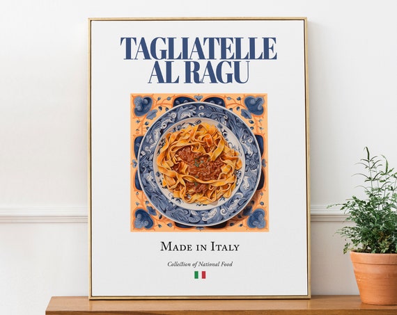 Tagliatelle Al Ragu, Traditional Italian Food Poster