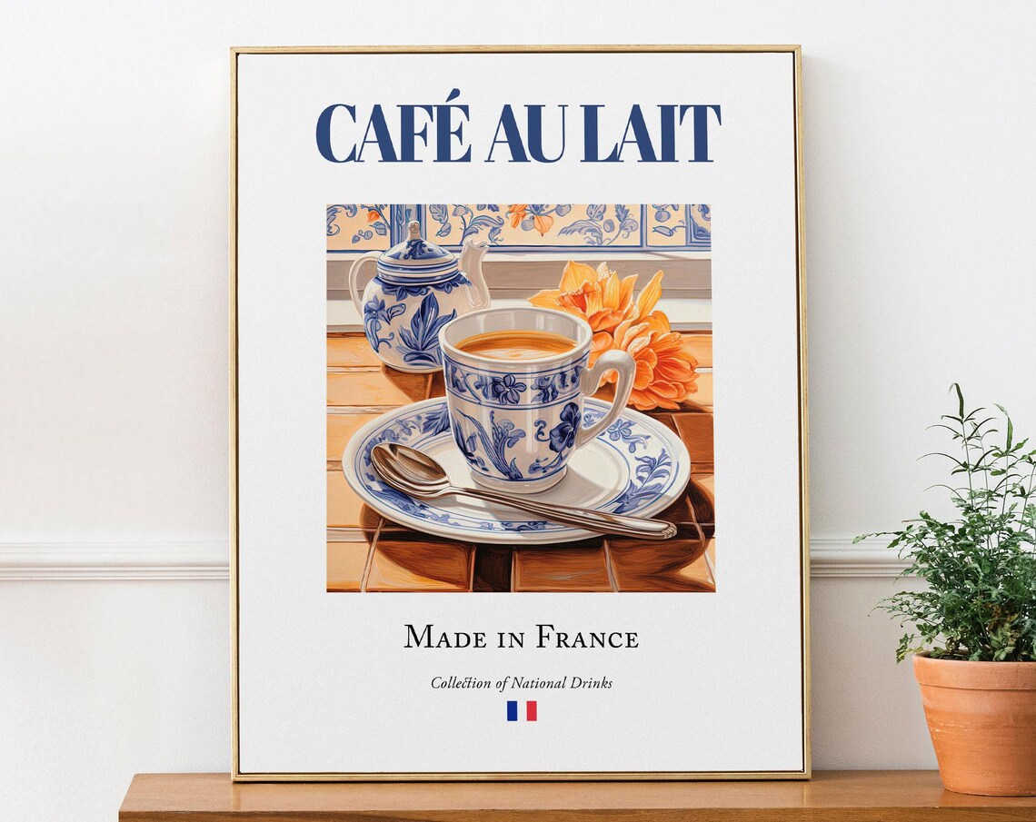Cafe Au Lait Made In France French Coffee Kitchen Art Poster