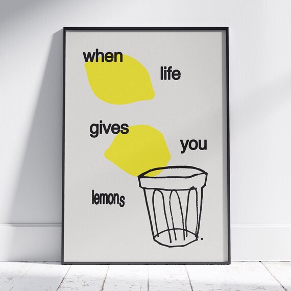 When Life Gives You Lemons Lemon Doodle Minimalist Quote Poster