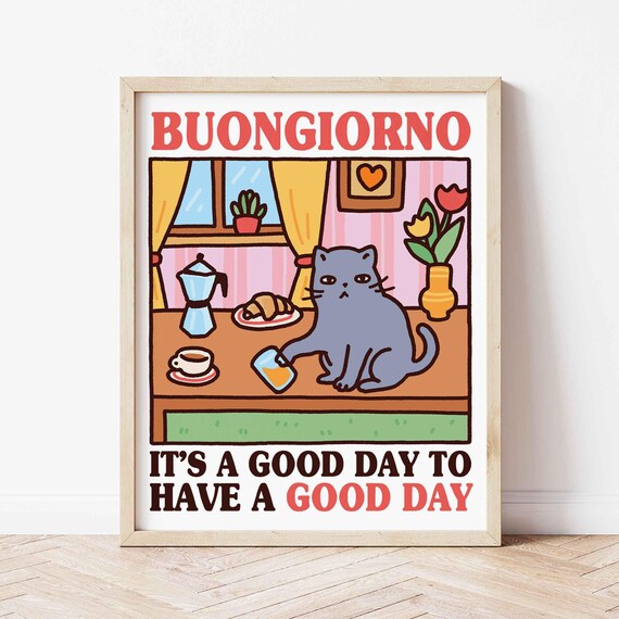 Buongiorno Grey Cat Kitchen Breakfast Scene Funny Quote Poster