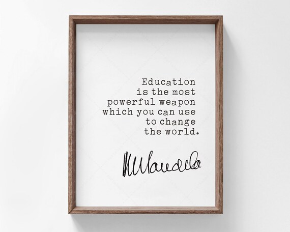 Nelson Mandela Education Most Powerful Weapon Quote Print Wall Art