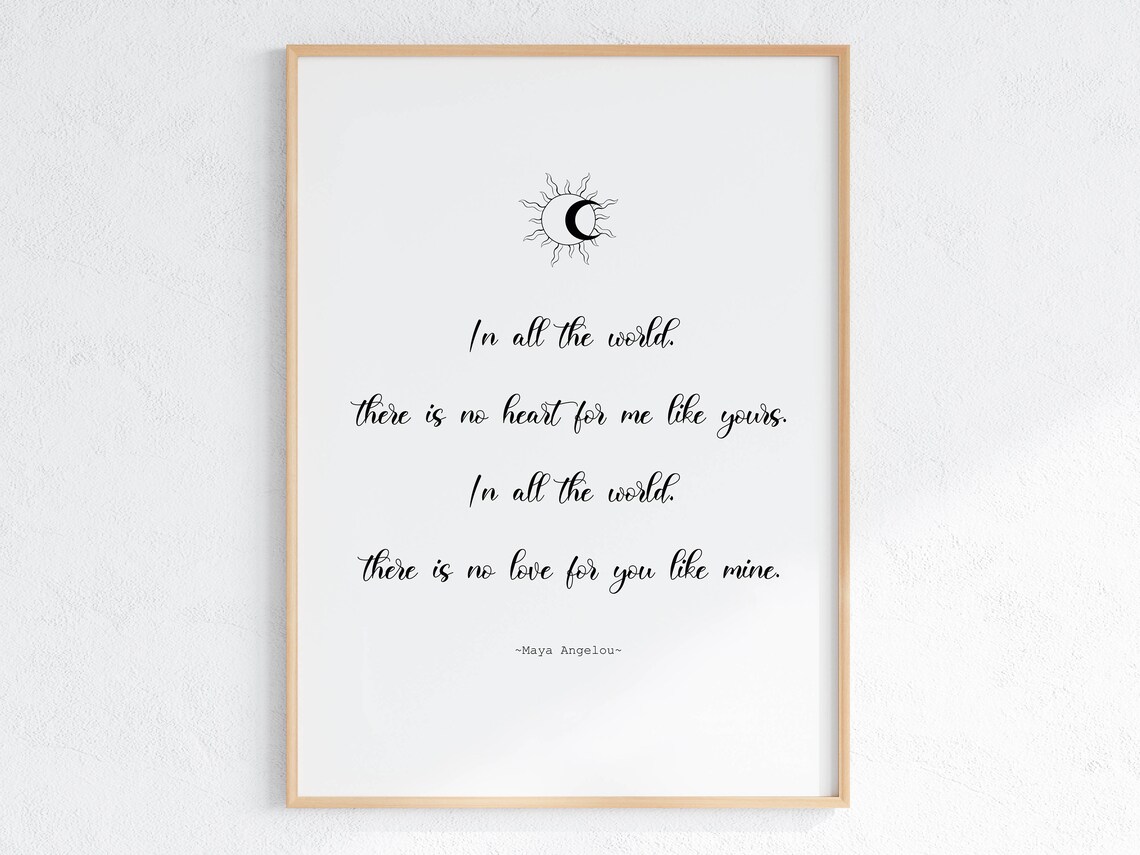 Maya Angelou Love Quote Art Print, Love Affirmation