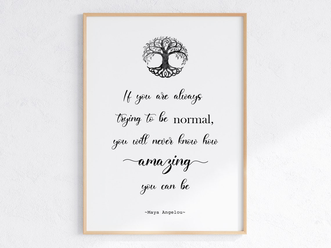 Maya Angelou Amazing Tree of Life Inspirational Calligraphy Poster