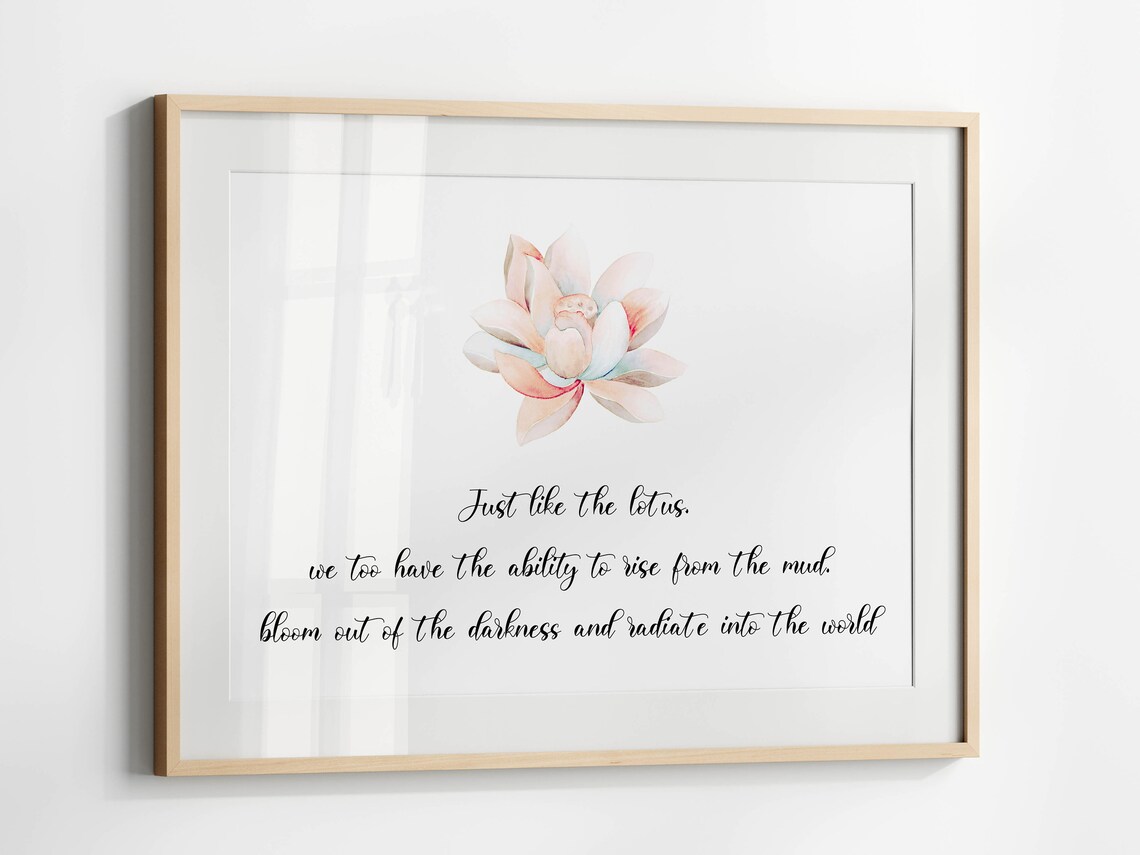 Lotus Flower Quote Print, Zen Meditation Decor
