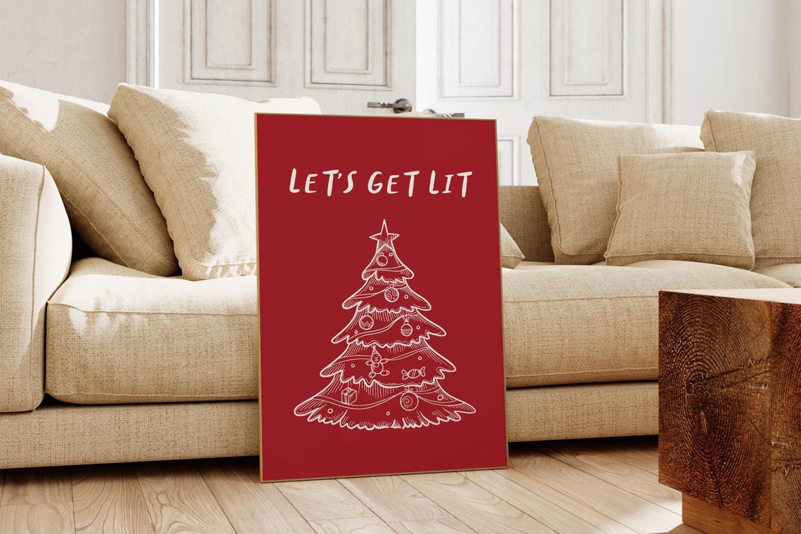 Festive Funny Let's Get Lit Christmas Tree Red Holiday Quote Poster - Image 6
