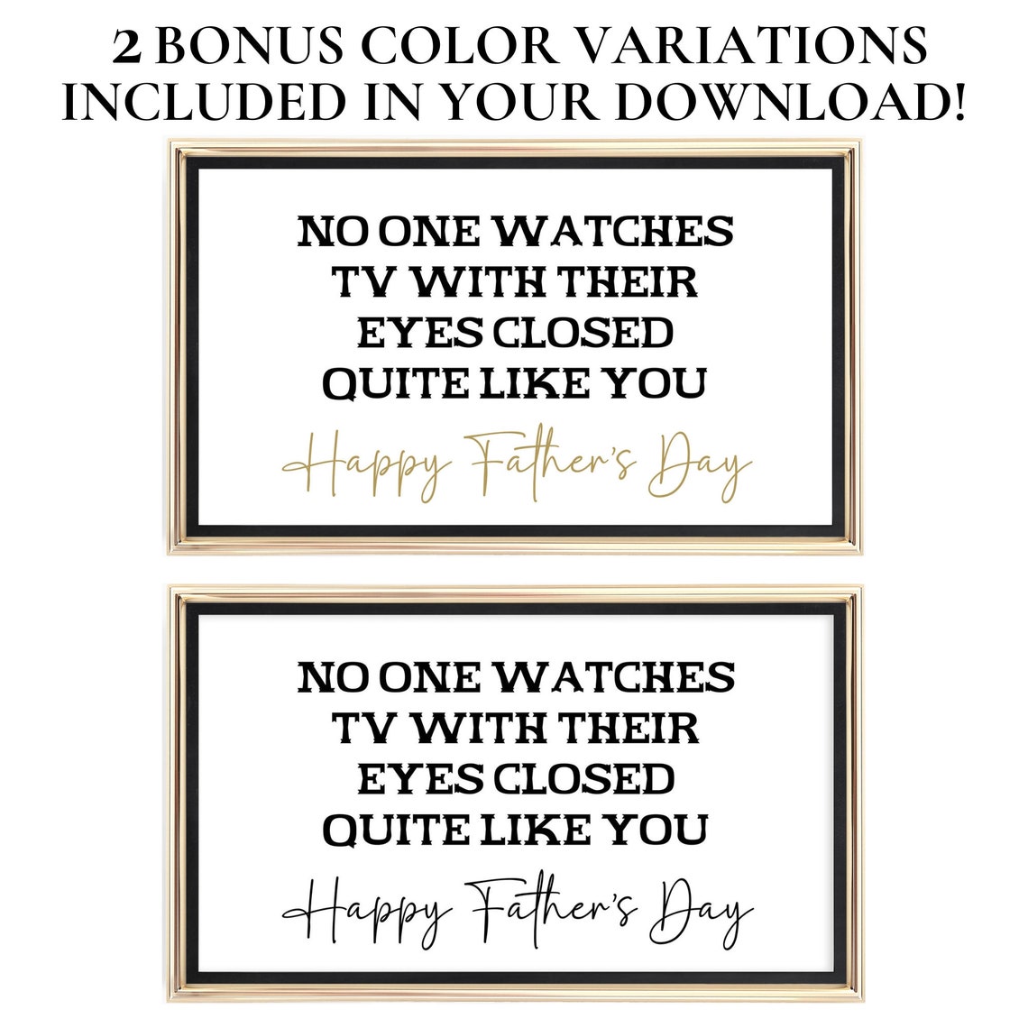 No One Watches TV Eyes Closed Funny Fathers Day Quote Poster - Image 4