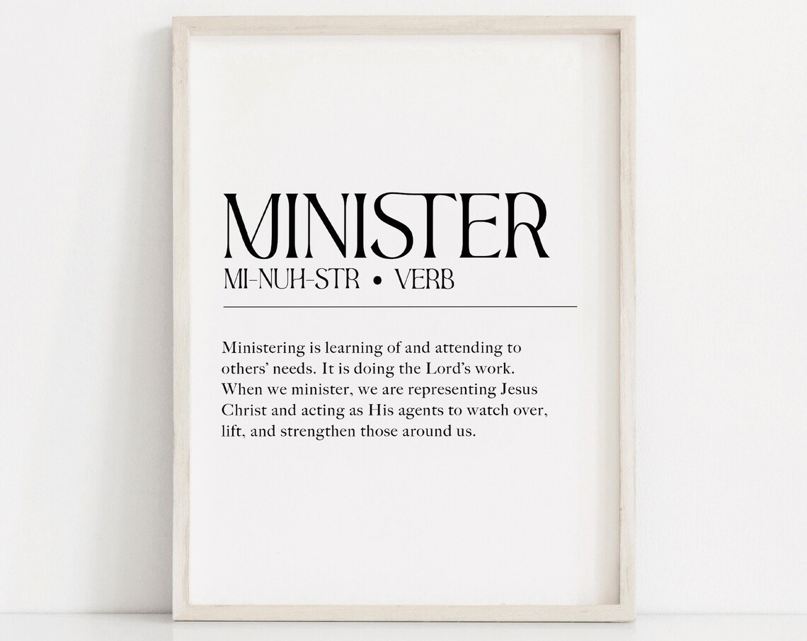 Ministering Definition LDS Typography Art Print