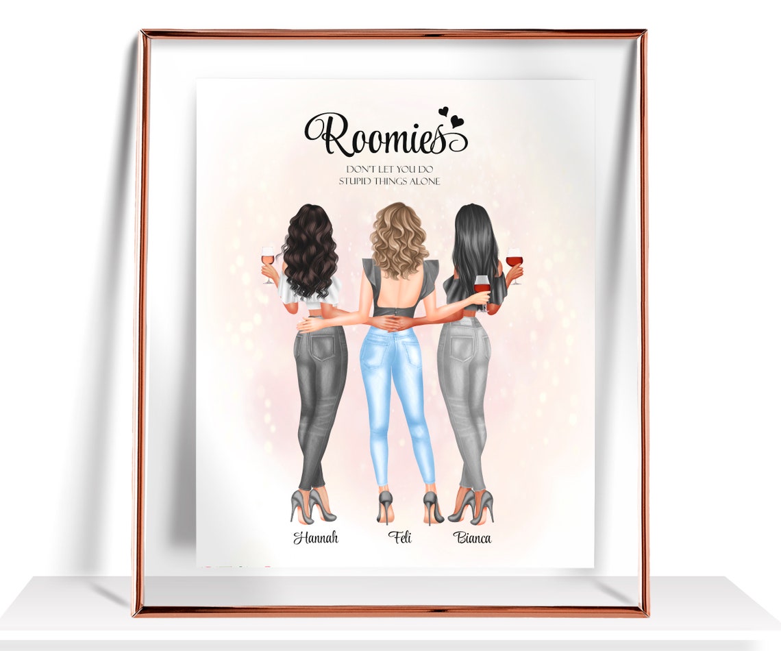 Roomies Do Not Do Stupid Things Alone Funny Wine Friends Quote Poster