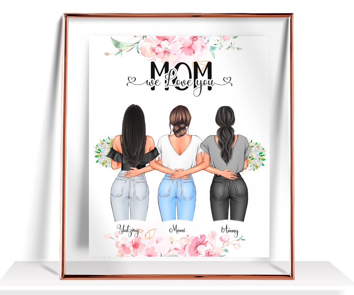 Mom We Love You Floral Daughters Bouquet Tribute Gift Poster