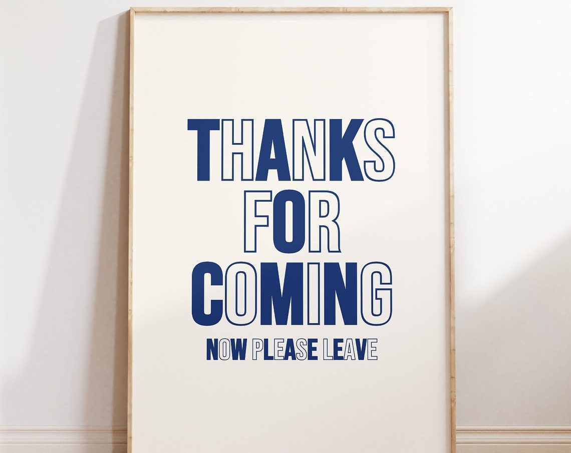 Thank For Coming Print Trendy Entryway Decor Quirky Apartment Decor Introvert Poster Funny Typography Wall Art 1 Print
